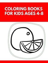 Coloring Book for Kids Ages 4-8