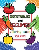 Legumes and Vegetables Coloring Book For Kids