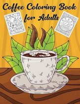 Coffee Coloring Book for Adults