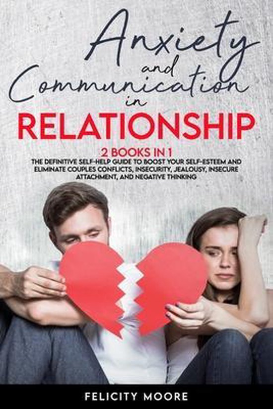 Anxiety and Communication in Relationship - cover