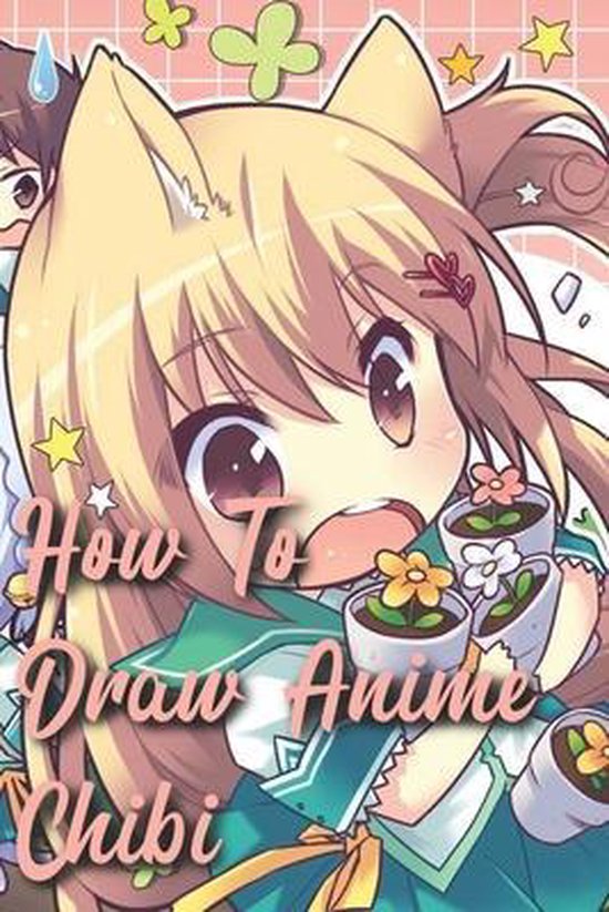how to draw chibi anime how to draw chibi anime