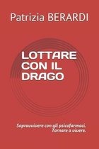 Lottare Con Il Drago