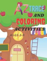 AZ Trace and Coloring Activities Ages 3-9