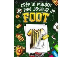Crée Le Maillot De Ton Joueur De Foot