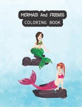 Mermaid And Friends Coloring Book