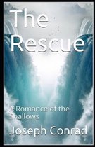 The Rescue, A Romance of the Shallows Annotated