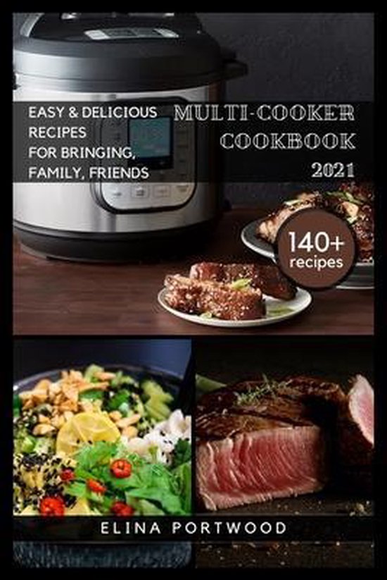 Multi-cooker Cookbook 2021 - cover
