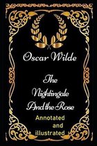 The Nightingale and the Rose Annotated