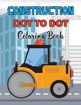 Construction Dot To Dot Coloring Book