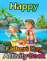 Happy Fathers Day Activity Book