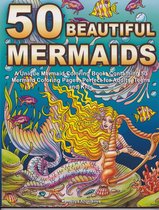 50 Beautiful Mermaids Coloring Book - Kameliya Angelkova - Kleurboek voor volwassenen