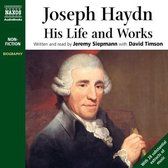 Joseph Haydn: His Life and Works