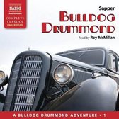 The Bulldog Drummond Series, 1- Bulldog Drummond