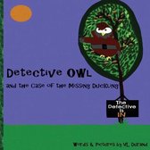 Detective Owl and the Case of the Missing Duckling