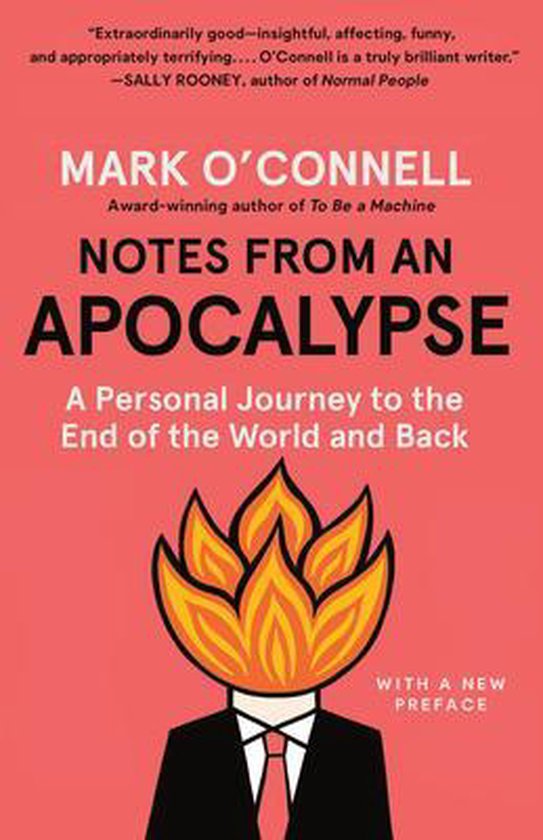 Notes from an Apocalypse A Personal Journey to the End of th ... - cover