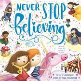 Children's Picture Book- Never Stop Believing