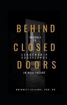 Behind Closed Doors