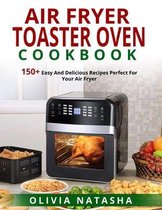 Air Fryer Toaster Oven Cookbook