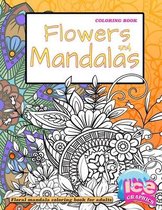 Flowers and mandalas coloring book, Floral mandala coloring book for adults