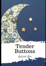 Tender Buttons