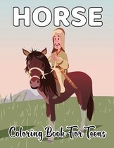 Horse Coloring Book for Teens