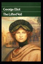 The Lifted Veil Illustrated