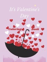It's Valentine's Day Coloring Book