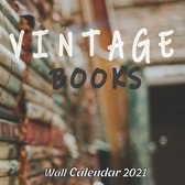 VINTAGE BOOKS 2021 Wall calendar 2021