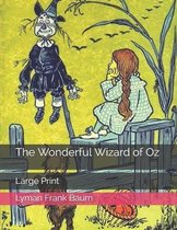 The Wonderful Wizard of Oz