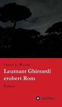 Leutnant Ghirrardi erobert Rom