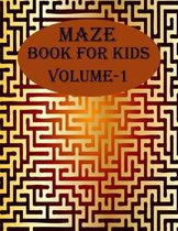 Maze Book For Kids, Volume-1