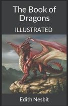 The Book of Dragons Illustrated