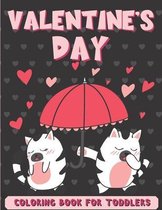 Valentine's Day Coloring Book for Toddlers