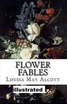 Flower Fables illustrated