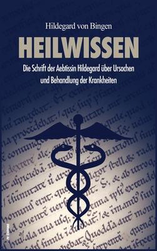 Boekhoes met de titel 'Heilwissen' door Hildegard von Bingen. Achtergrond van oude teksten en een medisch symbool.