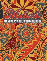 Mehndi Mandalas Adult Coloring Book
