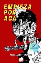 Empieza por aca