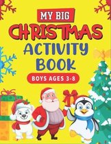 My Big Christmas Activity Book Boys Ages 3-8