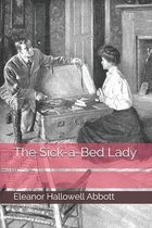 The Sick-a-Bed Lady