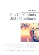 Das De-Minimis 2021 Handbuch