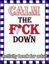 Calm the F*ck Down