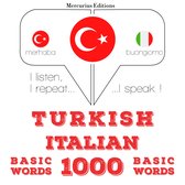 Türkçe - İtalyanca: 1000 temel kelime