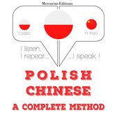 Polska - chiński: kompletna metoda