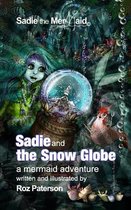 Sadie and The Snow Globe