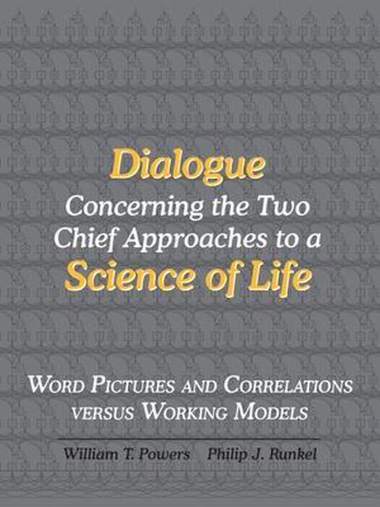 Dialogue Concerning the Two Chief Approaches to a Science of ... - cover