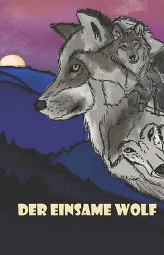 Der einsame Wolf, Nathan Fitzsimons 9781698189581 Boeken