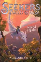Seekers of the Wild Realm- Legend of the Realm