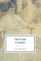 Proverb Stories