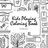 Kids Playing Coloring Book for Children (8.5x8.5 Coloring Book / Activity Book)