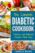 Diabetic Cookbook: Healthy Meal Plans For Type 1 & Type 2 Diabetes Cookbook Easy Healthy Recipes Diet With Fast Weight Loss